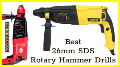 Best 26mm SDS Rotary Hammer Drills under 4000rs