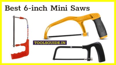 Best 6-inch Mini Hacksaw under 1000rs