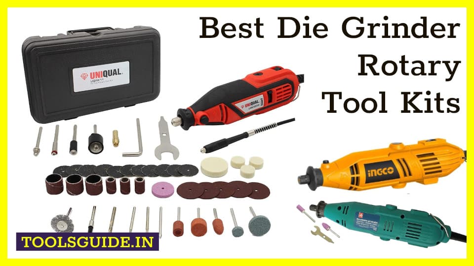 Best Die Grinder Rotary Tool Kits under 3000rs