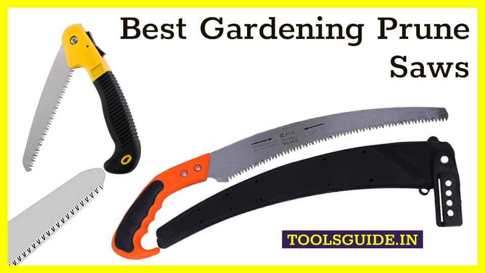Best Gardening Prune Saws under 500rs