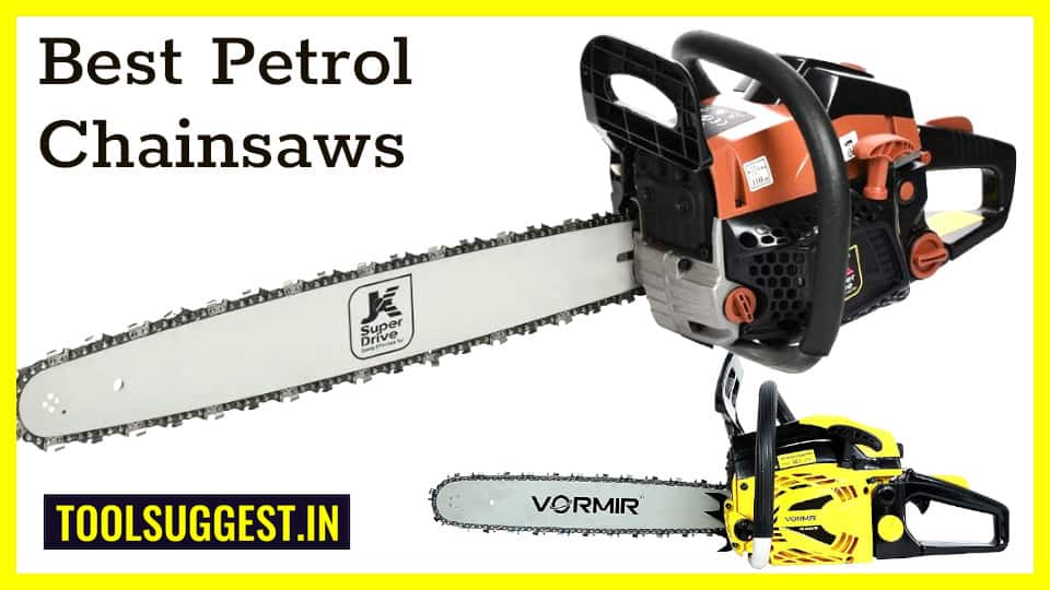 Best Petrol Chainsaw Machines in India under 10000rs