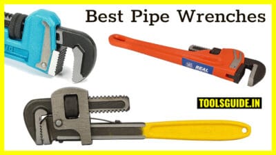 Best Pipe Wrenches under 500rs